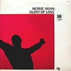 LP Herbie Mann Glory Of Love LAX3102 A&M /00260