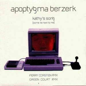 独12 Apoptygma Berzerk Kathy's Song (Come Lie Next To Me) AQL012 Aqualoop Records /00250