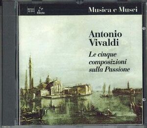 輸入CD I Solisti Di Milano Vivaldi: Le Cinque Composizioni Sulla Passione CRA8924 RIVO ALTO /00110