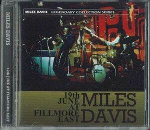 CD Miles David 19th June At Fillmore East NONE NOT ON LABEL /00110