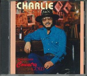 CD チャーリー永谷 Charlie Nagatani Sings Country Gold NONE NOT ON LABEL /00110