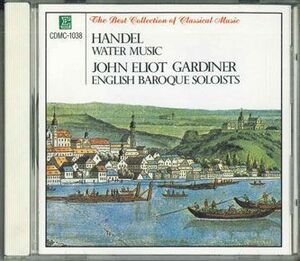 CD John Eliot Gardiner, English Baroque Soloists Handel : Water Music CDMC1038 ERATO /00110