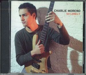 輸入CD Charlie Moreno So Lonely GC4172005 COLORADO /00110