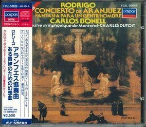 CD Carlos Bonell, Charles Dutoit Rodrigo Concierto De Aranjuez F35L50056 POLYDOR /00110