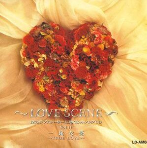 CD Various -love Scene-12のラブストーリーに効くヒットソングcd　Vol.11　一途の恋　 LD04 POLYGRAM /00110