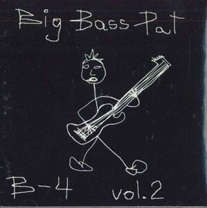 CD Big Bass Pat B-4 Vol.2 NONE PATDUQUETTE /00110