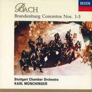 台湾CD Karl Munchinger Bach: Brandenburg Concertos Nos.1-3 4431042 DECCA /00110