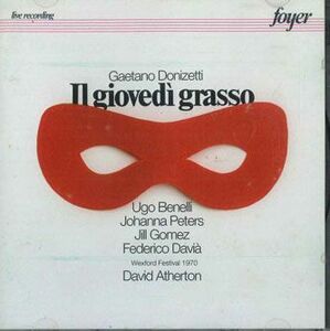 伊CD David Atherton Gaetano Donizetti: Il Giovedi Grasso 1CF2036 LAUDIS SRL MILANO /00110
