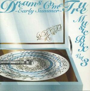 CD Bgm Dreams Come True Music Box Vol.3 -early Summer- DCTR1092 DREAMS /00110