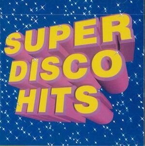 CD Various Super Disco Hits FTCP30593 OVERSEAS /00110