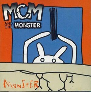 CD Mcm Mcm And The Monster LFCY1 SEVEN /00110