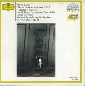 CD Lazar Berman, Carlo Maria Giulini Liszt Piano Concertos No.1 & No.2 Etc F28G22040 POLYDOR /00110