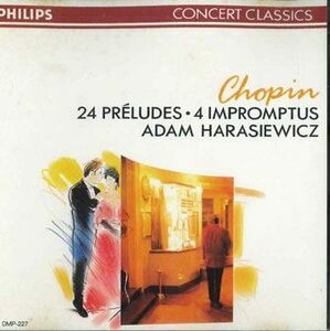 CD アダム・ハラシェヴィチ ショパン:24の前奏曲 作品28 DMP227 PHILIPS /00110