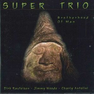 CD Super-trio Brotherhood Of Man DTCD300 DIRATON /00110