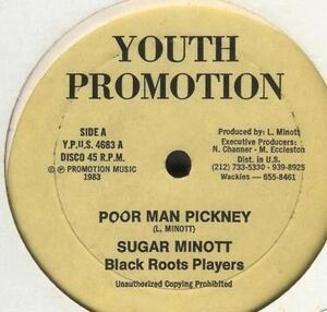 米12 Sugar Minott / Mr. Fagan & Black Roots Players Poor Man Pickney / Mr. Fagan In Fashion YPUS4683 Youth Promotion /00250