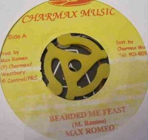 ジャマイカ7 Max Romeo Bearded Me Feast / Rasta Band Waggon NONE Charmax Music /00080