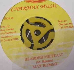 ジャマイカ7 Max Romeo Bearded Me Feast / Rasta Band Waggon NONE Charmax Music /00080