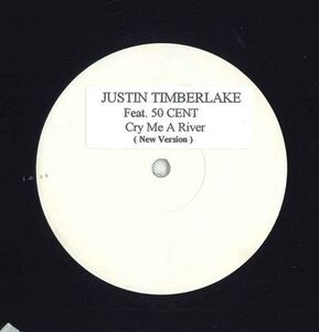 12 Justin Timberlake, 50 Cent Cry Me A River JRBMG6001 /00250