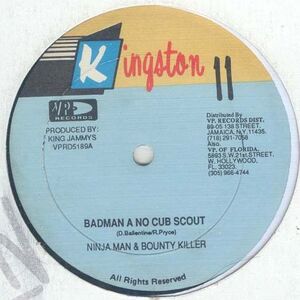 米12 Ninjaman & Bounty Killer / Lady Shabba Badman A No Cub Scout / Hold Him & Wuk Him Off VPRD5189 Kingston 11 /00250