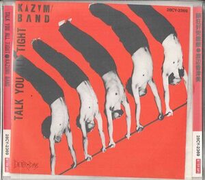 CD Kazumi Band Talk You All Tight 28CY2369 BETTER DAYS /00110