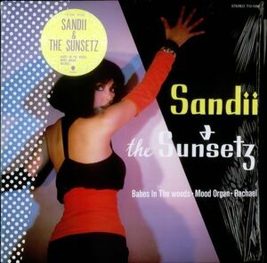 12 Sandii & The Sunsetz Babes In The Woods T121086 Eastworld /00250