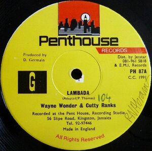 英12 Wayne Wonder & Cutty Ranks Lambada PH87 Penthouse Records /00250