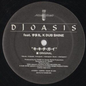 12 DJ Oasis, Utamaru, K Dub Shine キ・キ・チ・ガ・イ ABS004 Atomic Bomb Productions /00250