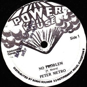 ジャマイカ12 Peter Metro No Problem NONE Power House /00250