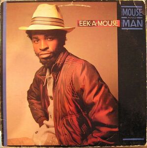 米LP Eek-A-Mouse The Mouse & The Man GREL56,CGR56 Greensleeves Records, Shanachie /00260