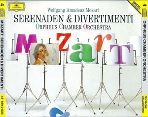 欧4discs CD Mozart; Orpheus Serenades / Divertimenti 4316892 Deutsche Grammophon /00440