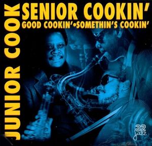 米CD Junior Cook Senior Cookin' 32095 32 Jazz /00110