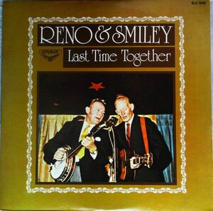LP Don Reno & Red Smiley Last Time Together SLC506 LONDON /00260