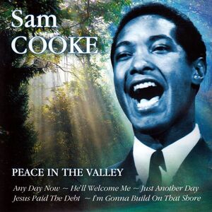 欧CD Sam Cooke Peace In The Valley TMI384 Time Music International Limited /00110