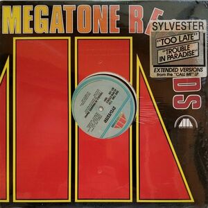 米12 Sylvester Too Late / Trouble In Paradise (Remix) MT126 Megatone Records /00250