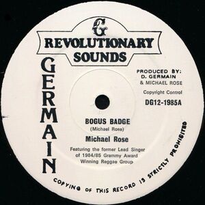 英12 Michael Rose Bogus Badge DG121985 Revolutionary Sounds /00250