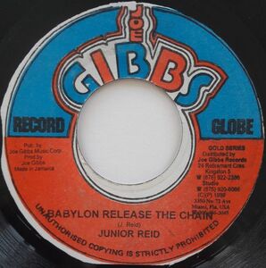 ジャマイカ7 Junior Reid / Joe Gibbs & The Professionals Babylon Release The Chain / Freedom NONE Joe Gibbs Record Globe /00080