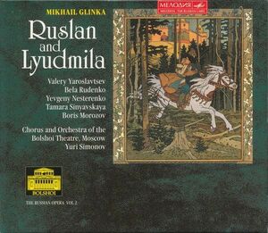 欧3discs CD Rudenko, Nesterenko, Simonov; Bolshoi Opera Glinka;Ruslan & Ludmila 74321293482 BMG Classics /00330