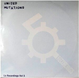 英2discs LP Various United Mutations (Lo Recordings Vol 3) LLP03 Lo Recordings /00520