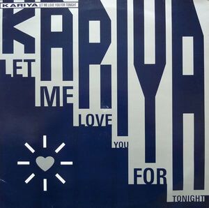 英12 Kariya Let Me Love You For Tonight SBUKR4T Sleeping Bag Records, Sleeping Bag Records /00250