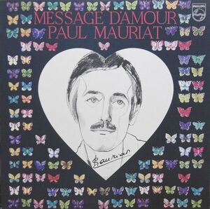 LP Paul Mauriat Сообщение D'Amour FDX465PROMO PHILIPS PROMO /00260