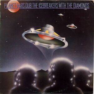 英LP Icebreakers, Mighty Diamonds Planet Mars Dub FL1010 Front Line (2) /00260
