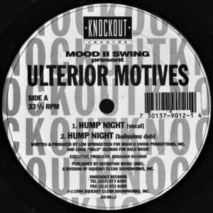 米12 Mood II Swing Present Ulterior Motives Hump Night / Have U Ever KO0012 Knockout Records /00250