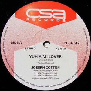 英12 Joseph Cotton Yuh A Mi Lover / Lovers In Dub 12CSA512 CSA Records /00250