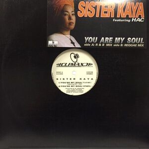 12 Sister Kaya, Mc Hac You Are My Soul CX003 CLIMAX /00250