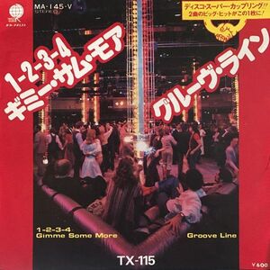 7 TX-115 1-2-3-4 Gimme Some More / Groove Line MA145V OVERSEAS Japan Vinyl /00080