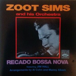 欧CD Zoot Sims Recado Bossa Nova FSRCD189 Fresh Sound Records /00110