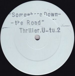 米12 Thriller U Somewhere Down The Road TU2 Techniques /00250