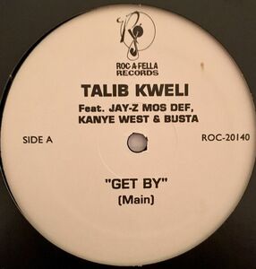 米12 Talib Kweli Get By ROC20140 Roc-A-Fella Records /00250