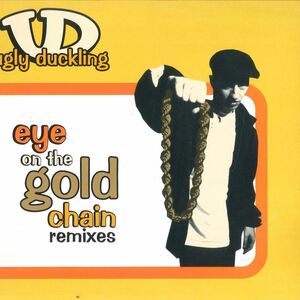 英12 Ugly Duckling Eye On The Gold Chain Remixes XLR129 XL /00250