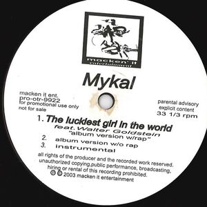 米12 Mykal Luckiest Girl In The World PROOTR9922PROMO MACKEN'IT ENTERTAIMMENT /00250